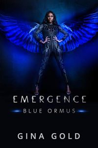 Emergence: Blue Ormus by Gina Gold 