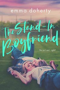 The Stand-In Boyfriend by Emma Doherty