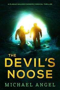 The Devil’s Noose by Michael Angel