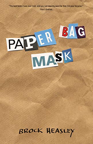 Paper Bag Mask by Brock Heasley