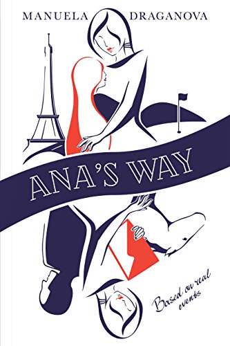 Ana's Way by Manuela Draganova