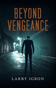 Beyond Vengeance