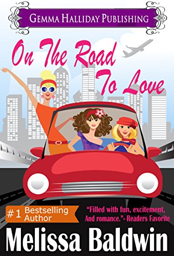 On the Road to Love by Melissa Baldwin 