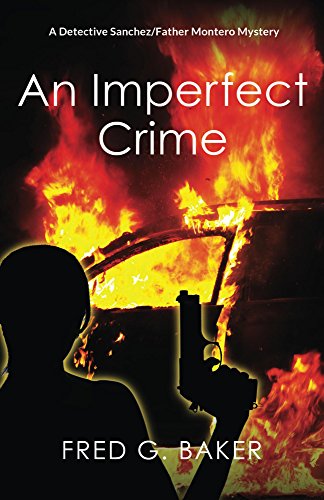 An Imperfect Crime by Fred G. Baker