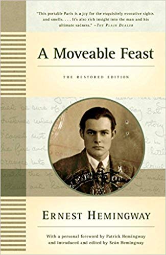 A Moveable Feast by Ernest Hemingway