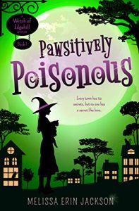 Pawsitively Poisonous by Melissa Erin Jackson