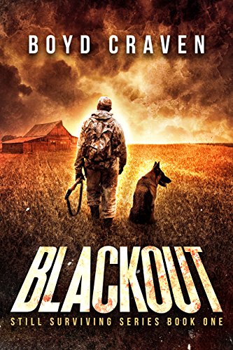 Blackout: Still Surviving by Boyd Craven III 