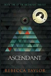 Ascendant by Rebecca Taylor