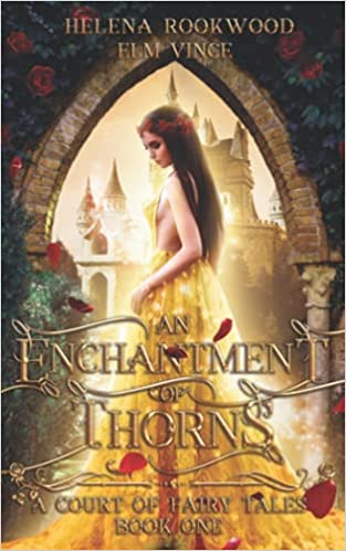 An Enchantment of Thorns