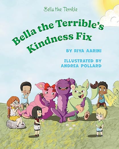 Bella the Terrible's Kindness Fix