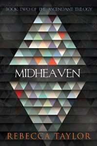 Midheaven by Rebecca Taylor