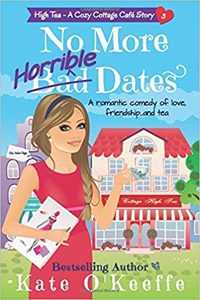 No More Horrible Dates by Kate O'Keeffe 