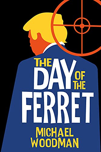 The Day of the Ferret