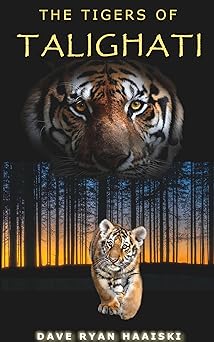 The Tigers of Talighati