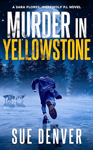 Murder in Yellowstone